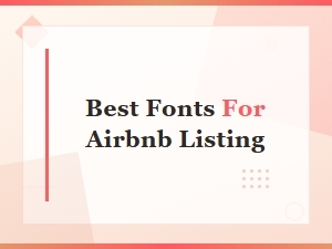 Best Free Fonts for Airbnb Listings to Boost Bookings